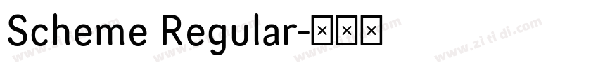 Scheme Regular字体转换 Scheme Regular字体转换